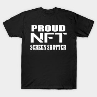 Proud Nft Screenshotter Poster T-Shirt